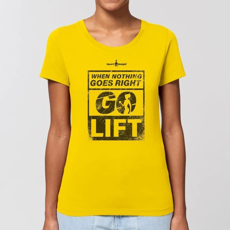 Sport-Knight® Damen Fitness T-Shirt "When Nothing Goes Right Go Lift" Organisch Premium